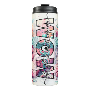Best Mom Ever Nurse Colourful  Thermal Tumbler
