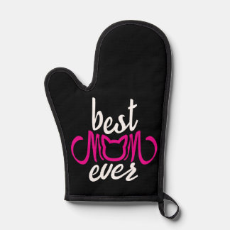 Best Mom Ever Oven Mitt