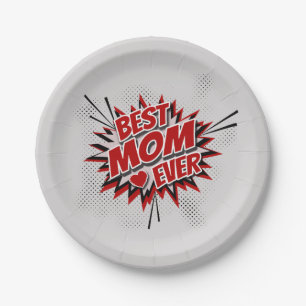 Best Mom Ever Paper Plate