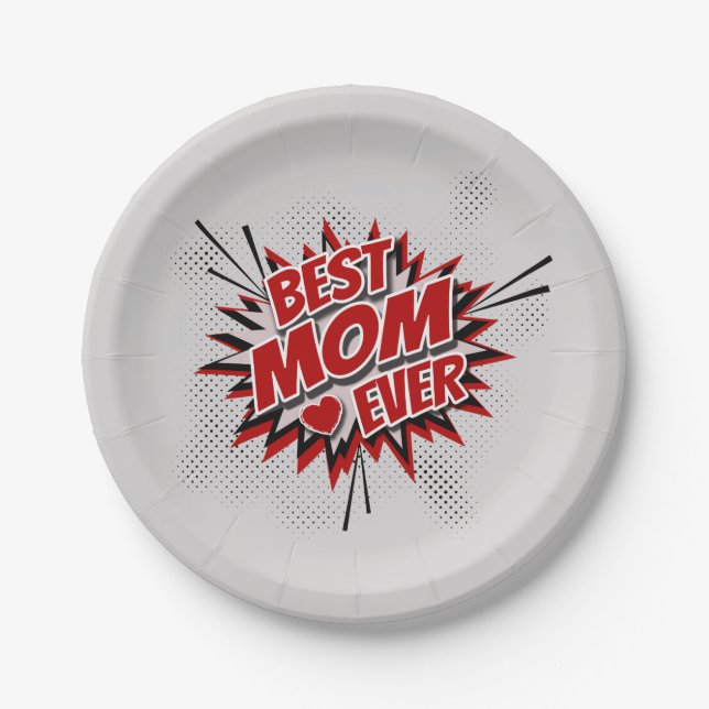 Best Mom Ever Paper Plate (Front)