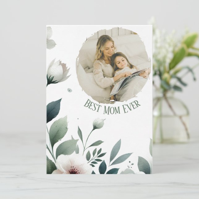 Best Mom Ever – Personalized Floral Photo Card (Standing Front)