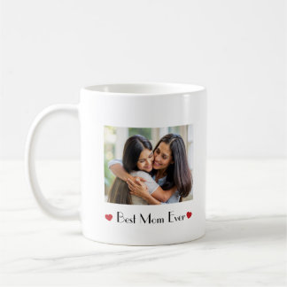 Best Mom Ever Personalized Mug | Gift For Mom