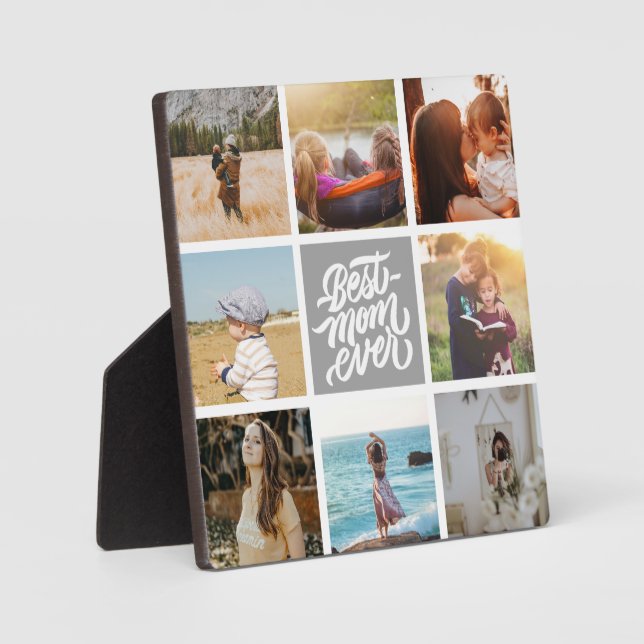 Best Mom Ever Personalized Photo Collage Grey Plaque (Front)