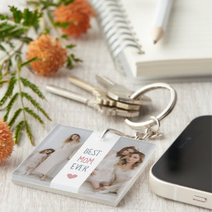 Best Mom Ever – Personalized Photo Keychain