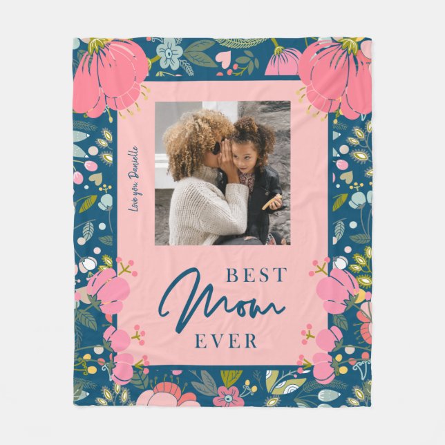 Best mom ever personalized photo Mothers Day Fleece Blanket (Front)