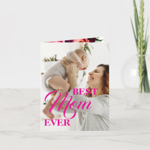 Best mom ever personalized photo Mothers Day Holiday Card