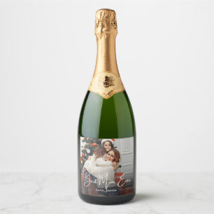 Best Mom Ever Personalized Photo Sparkling Wine Label