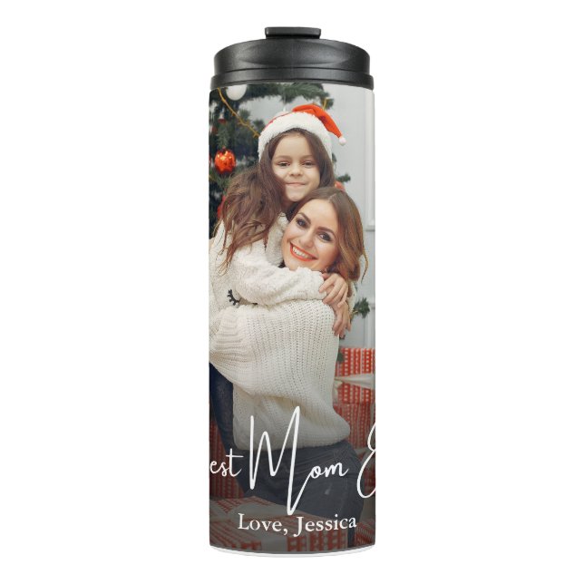 Best Mom Ever Personalized Photo Thermal Tumbler (Front)