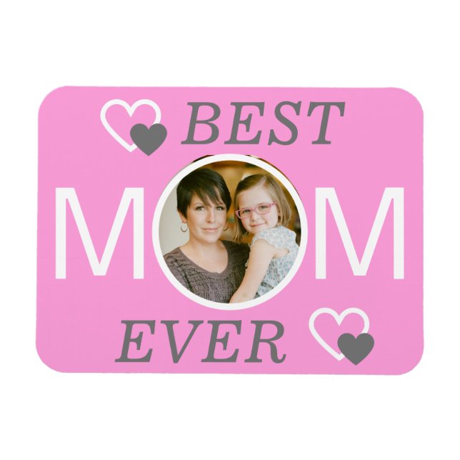 Best Mom Ever Personalized Pink Photo Magnet (Horizontal)