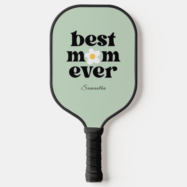 Best Mom Ever Personalized Sage Green Pickleball Paddle (Front)