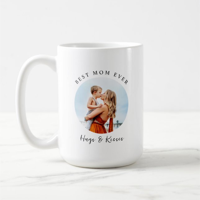 Best Mom Ever  Photo  Coffee Mug (Left)