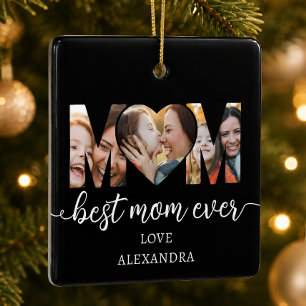 Best Mom Ever Photo Collage Mothers Gift Ceramic Ornament