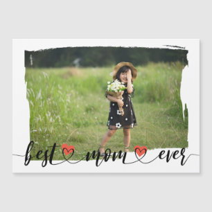 Best Mom Ever Photo Mother's Day