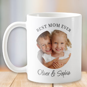 Best Mom Ever Photo Mother's Day Coffee Mug
