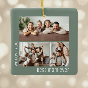 Best Mom Ever Photo Mother's Day Sage Green Ceramic Ornament