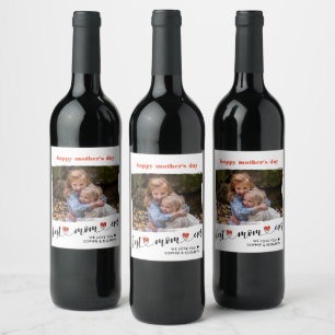 Best Mom Ever Photo Mother's Day Wine Label