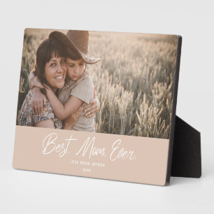 Best Mom Ever Photo Plaque
