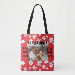 Best mom ever photo typography floral red white tote bag
