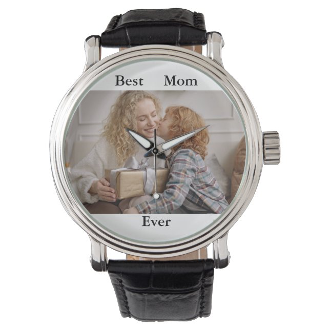 Best Mom Ever Photo Watch (Front)