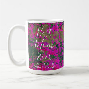 Best Mom Ever Pink Garden Floral Hand Painted Coffee Mug