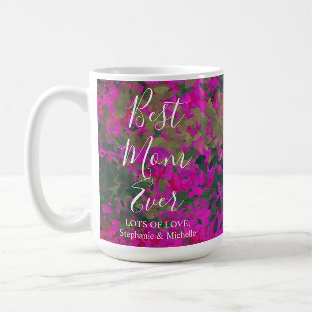 Best Mom Ever Pink Garden Floral Hand Painted Coffee Mug (Left)