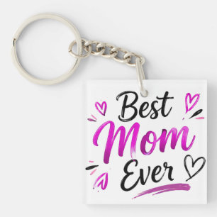Best Mom Ever Pink Heart Keychain