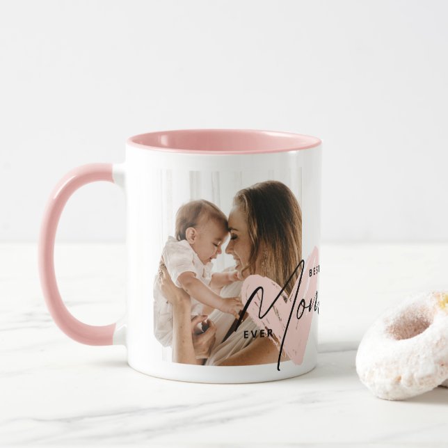 Best Mom Ever Pink Heart Script Cute Message  Mug (With Donut)