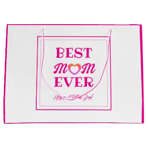 Best Mom Ever Pink Heart Typography Mother's Day  Large Gift Bag