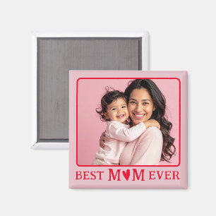 Best Mom Ever Pink Photo Magnet
