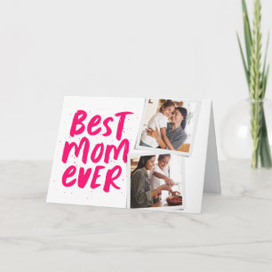 Best Mom Ever pink photo Mother's Day Card