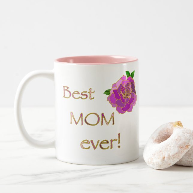 Best Mom Ever Pink Rose Thank You for Everything Two-Tone Coffee Mug (With Donut)