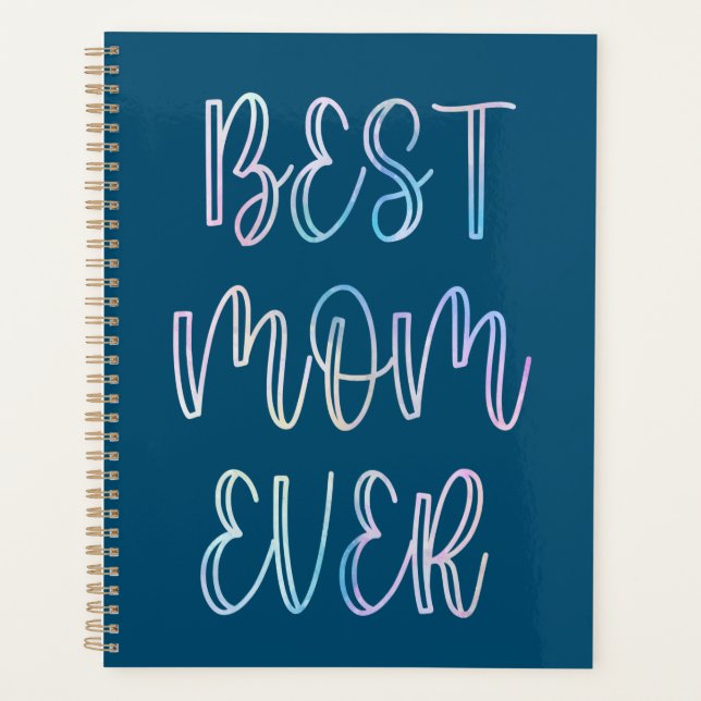 Best Mom Ever Planner (Front)