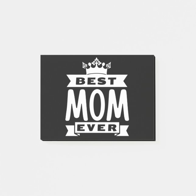 Best Mom Ever Post-it Notes (Front)