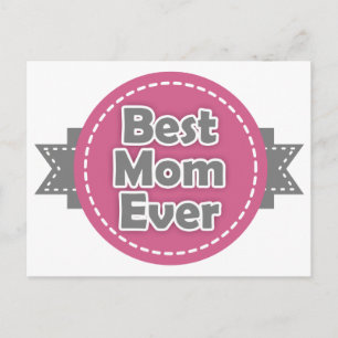Best Mom Ever Postcard