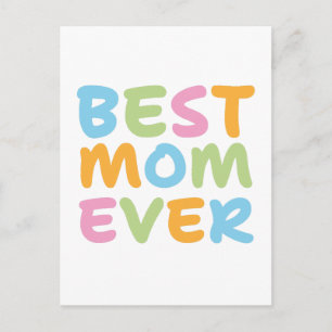 Best Mom Ever Postcard