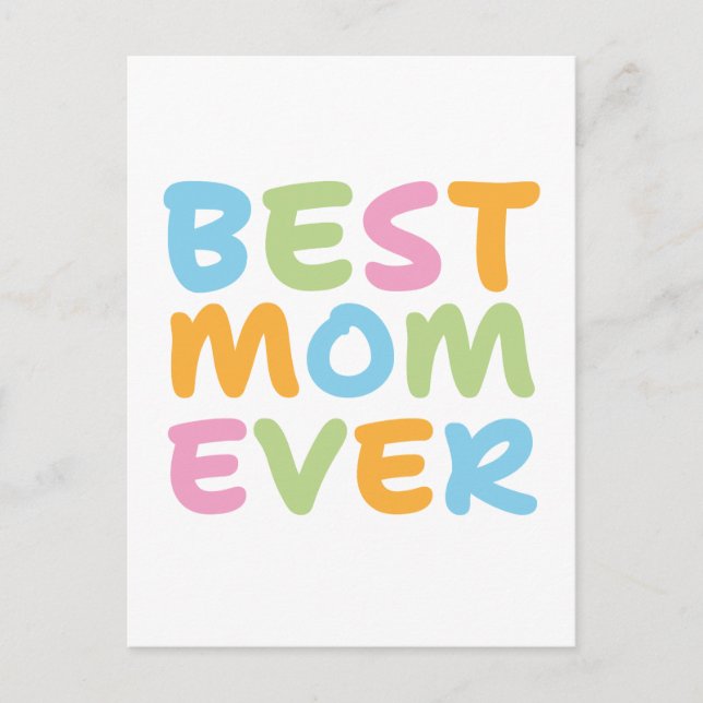 Best Mom Ever  Postcard (Front)