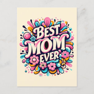 Best Mom Ever  Postcard
