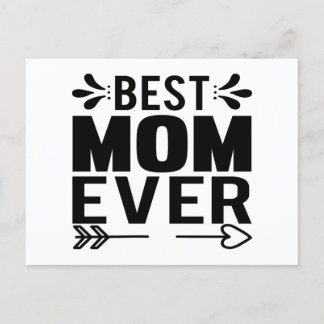 Best Mom Ever! Postcard