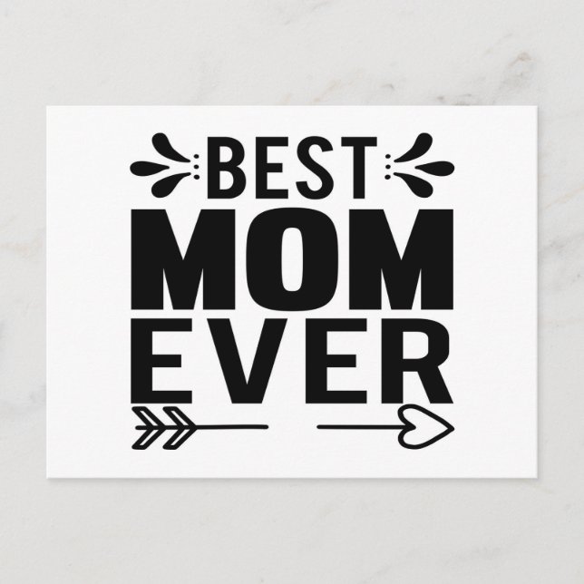 Best Mom Ever! Postcard (Front)