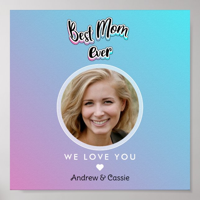 Best mom ever poster (Front)