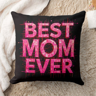 Best Mom Ever Quote Butterfly Pink Throw Pillow