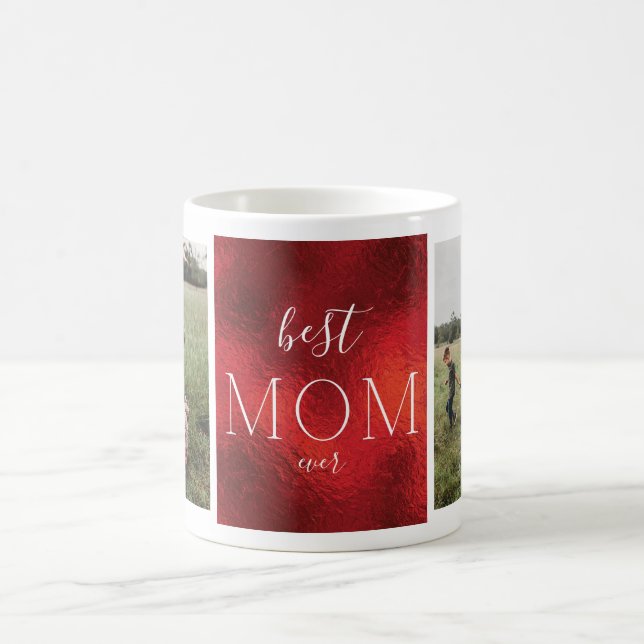 Best Mom Ever RED Christmas Foil Custom Photo Coffee Mug (Center)