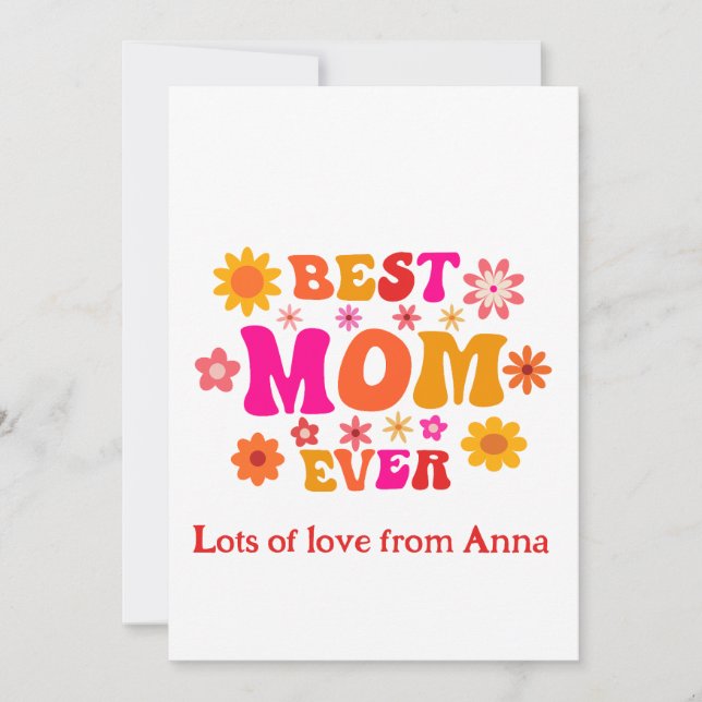 Best Mom Ever Retro Groovy Floral Mother's Day  Card (Front)