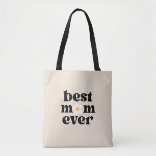 Best Mom Ever Retro Typography Mother's day Tote Bag