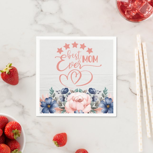 Best Mom Ever Rustic Boho Floral Mother's Day   Napkin (Insitu)