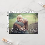 Best Mom Ever Script | Mother's Day Card<br><div class="desc">Customizable Happy Mother's Day photo card featuring white modern calligraphy.</div>