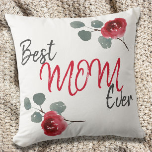 Best Mom Ever Script Watercolor Roses Floral Throw Pillow