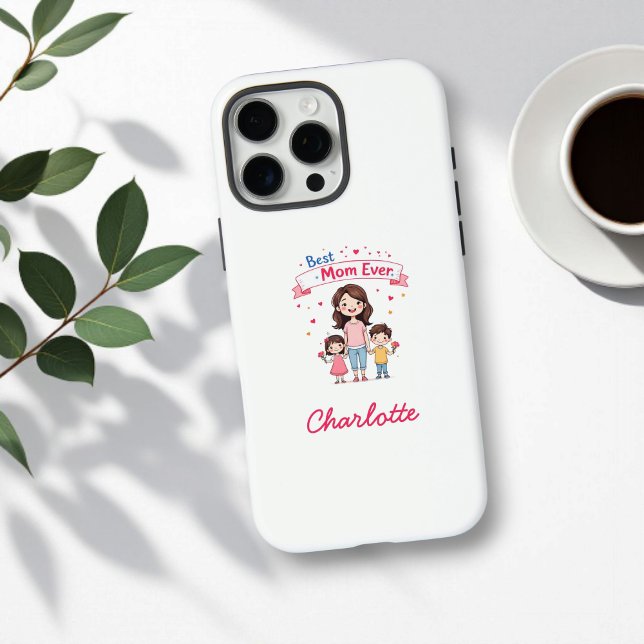 Best Mom Ever | Sentimental Personalized Mother's Case-Mate iPhone Case (Creator Uploaded)