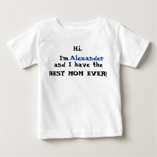 Best Mom Ever Sentimental Saying with Blue Text Baby T-Shirt