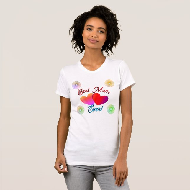 "Best Mom Ever!" shirt (Front Full)